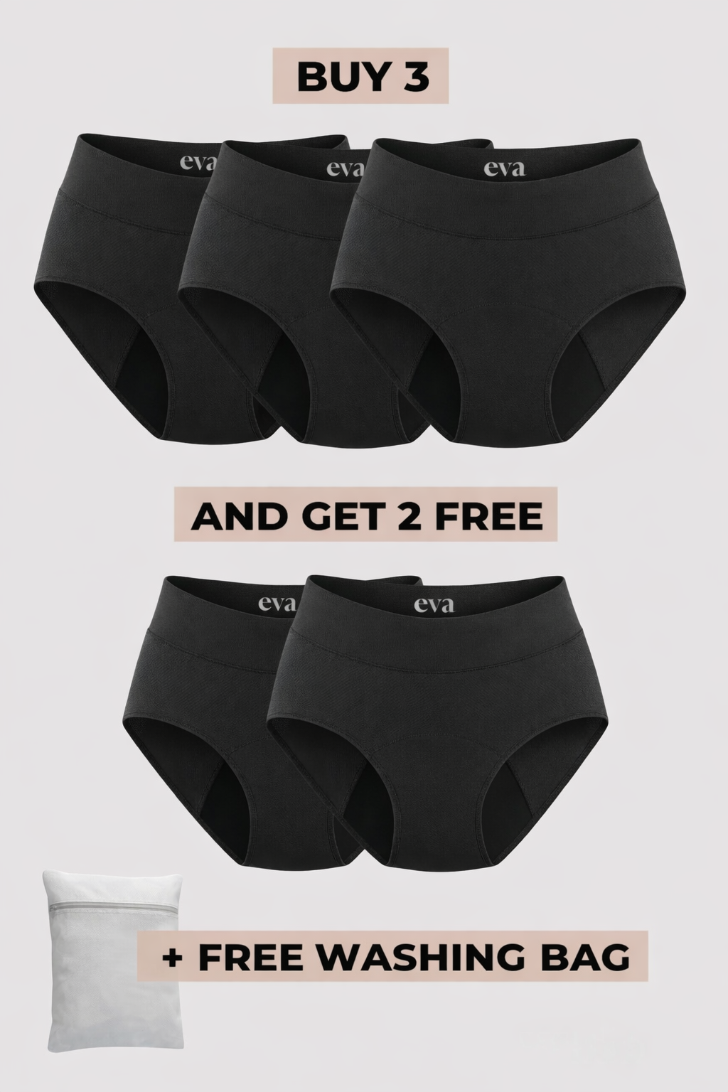 Eva Signature Leakproof Underwear (3+2 FREE)